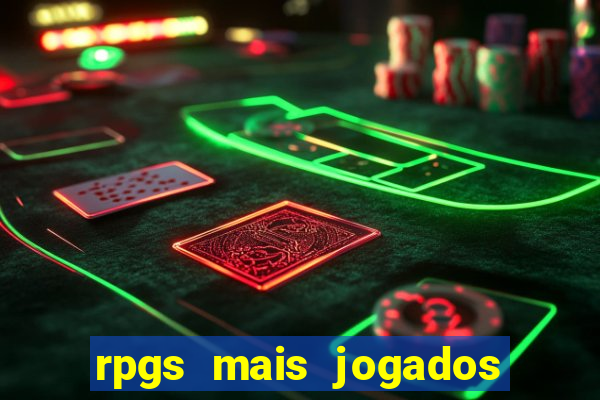 rpgs mais jogados do mundo